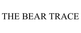 THE BEAR TRACE trademark