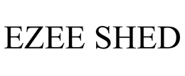 EZEE SHED trademark