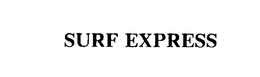 SURF EXPRESS trademark