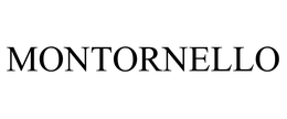 MONTORNELLO trademark