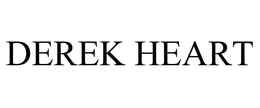 DEREK HEART trademark