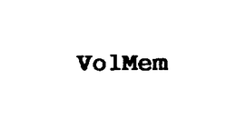 VOLMEM trademark