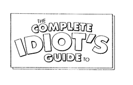 THE COMPLETE IDIOT'S GUIDE TO trademark