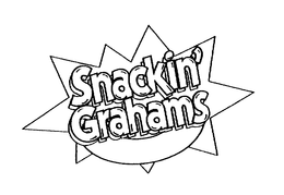 SNACKIN' GRAHAMS trademark