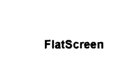 FLATSCREEN trademark