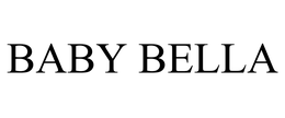 BABY BELLA trademark