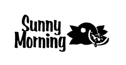 SUNNY MORNING trademark