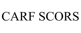 CARF SCORS trademark