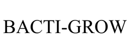 BACTI-GROW trademark