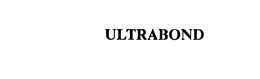ULTRABOND trademark