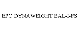 EPO DYNAWEIGHT BAL-I-FS trademark