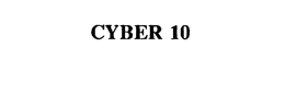 CYBER 10 trademark