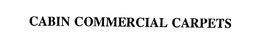 CABIN COMMERCIAL CARPETS trademark