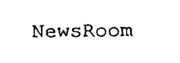 NEWSROOM trademark