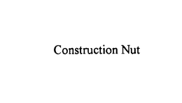 CONSTRUCTION NUT trademark