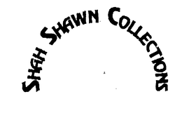 SHAH SHAWN COLLECTIONS trademark