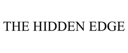 THE HIDDEN EDGE trademark