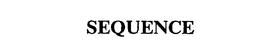 SEQUENCE trademark
