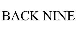 BACK NINE trademark