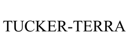 TUCKER-TERRA trademark