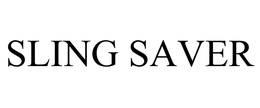SLING SAVER trademark