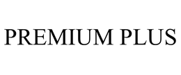 PREMIUM PLUS trademark