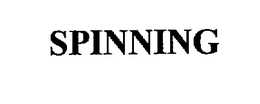 SPINNING trademark