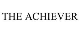 THE ACHIEVER trademark
