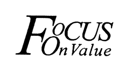 FOCUS ON VALUE trademark