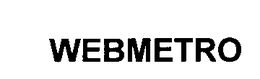 WEBMETRO trademark