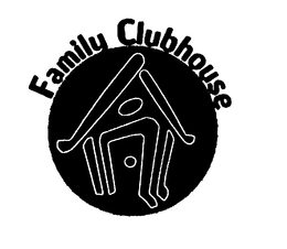 FAMILY CLUBHOUSE trademark