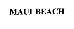 MAUI BEACH trademark