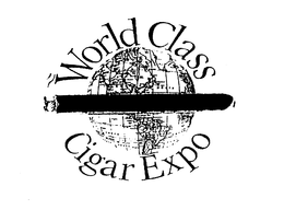 WORLD CLASS CIGAR EXPO trademark