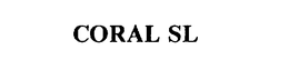 CORAL SL trademark