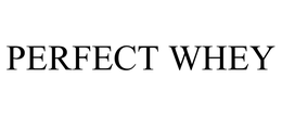 PERFECT WHEY trademark