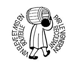 VIN ELEVE ET MIS EN BOUTEILLE PAR LE VIGNERON RECOLTANT trademark