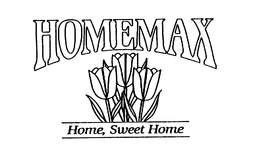 HOMEMAX HOME, SWEET HOME trademark