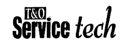 T&O SERVICE TECH trademark