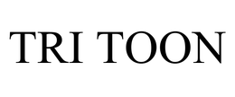 TRI TOON trademark