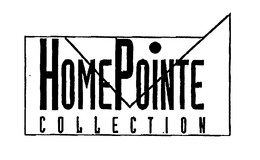 HOMEPOINTE COLLECTION trademark