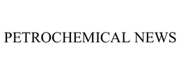PETROCHEMICAL NEWS trademark
