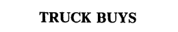 TRUCK BUYS trademark