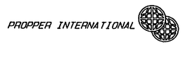 PROPPER INTERNATIONAL trademark
