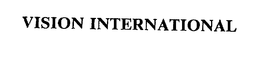 VISION INTERNATIONAL trademark