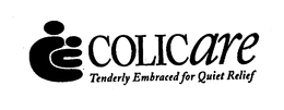 COLICARE TENDERLY EMBRACED FOR QUIET RELIEF trademark
