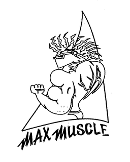 MAX MUSCLE trademark