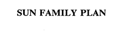 SUN FAMILY PLAN trademark