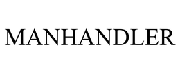 MANHANDLER trademark
