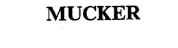 MUCKER trademark