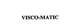 VISCO-MATIC trademark